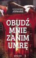 Obudz mnie zanim umre