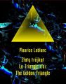 Zloty trojkat. Le Triangle d’or. The Golden Triangle