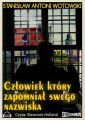 Czlowiek ktory zapomnial swego nazwiska