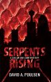 Serpents Rising