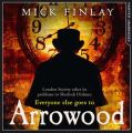 Arrowood (An Arrowood Mystery, Book 1)