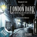 London Dark - Die ersten Falle des Scotland Yard, Folge 1: Raserei (Ungekurzt)