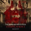 Episodes 01-04: Audio Movies - The Sigmund Freud Files, Compilation I (Unabridged)