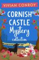Cornish Castle Mystery Collection: Tales of murder and mystery from Cornwall