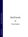 Bad Friends