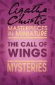 The Call of Wings: An Agatha Christie Short Story