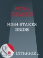 High-Stakes Bride