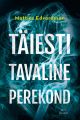 Taiesti tavaline perekond