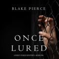 Once Lured