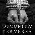 Oscurita Perversa