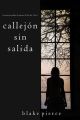 Callejon Sin Salida