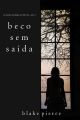 Beco Sem Saida