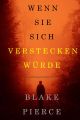Wenn Sie Sich Verstecken Wurde