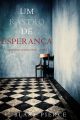 Um Rastro De Esperanca