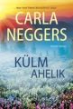 Kulm ahelik. Esimene raamat