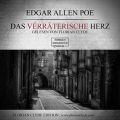 Das verraterische Herz (ungekurzt)