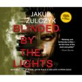 Blinded by the Lights (Unabridged)