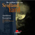 Die gr??ten F?lle von Scotland Yard, Folge 14: Abendlicher Rosengarten