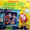 Balduin Pfiff, Folge 4: Knautschgesicht und Fiedelfranz