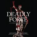 Deadly Force (Unabridged)