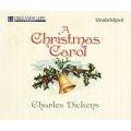A Christmas Carol (Unabridged)