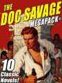The Doc Savage MEGAPACK®