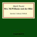 Mrs. McWilliams und der Blitz (Ungekurzte Lesung)