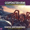 Gespenster-Krimi, Folge 9: Tempel der Damonen