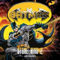 Batman, Stone King, Folge 2: Gefangen