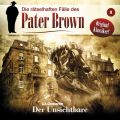 Die ratselhaften Falle des Pater Brown, Folge 9: Der Unsichtbare