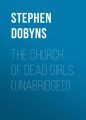 The Church of Dead Girls (Unabridged)