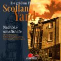 Die gr??ten F?lle von Scotland Yard, Folge 32: Nachbarschaftshilfe