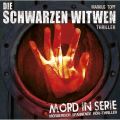 Mord in Serie, Folge 3: Die schwarzen Witwen