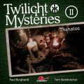 Twilight Mysteries, Die neuen Folgen, Folge 2: Thanatos
