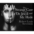 The Strange Case of Dr. Jekyll and Mr. Hyde (Unabridged)