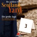 Die gr??ten F?lle von Scotland Yard, Folge 29: Die gro?e Jagd