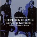 Sherlock Holmes - Der blaue Karfunkel (Ungekurzt)