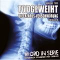 Mord in Serie, Folge 5: Todgeweiht - Die Lazarus-Verschworung