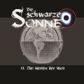 Die schwarze Sonne, Folge 9: Die Herren der Welt