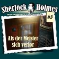 Sherlock Holmes, Die Originale, Fall 65: Als der Meister sich verlor