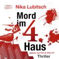Mord im 4. Haus - Ein Sybille Thalheim-Krimi, Band 2 (ungekurzt)