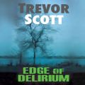 Edge of Delirium (Unabridged)