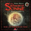 Die schwarze Sonne, Folge 18: Reise zum Mittelpunkt der Sonne