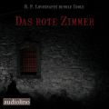 Das rote Zimmer - H. P. Lovecrafts dunkle Idole, Band 1 (Ungekurzt)