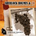 Sherlock Holmes & Co, Folge 23: Todliche Trauben