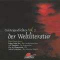 Geistergeschichten der Weltliteratur, Volume 2: Das verraterische Herz / Der Sargmacher / ER / Der schwarze Monch