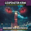 Gespenster-Krimi, Folge 13: Das Erbe der Blutbestie