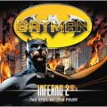 Batman, Inferno, Folge 2: Das Spiel mit dem Feuer