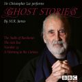 Ghost Stories - The Stalls of Barchester / The Ash Tree / Number 13 / A Warning to the Curious (Unabridged)