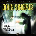 John Sinclair - Classics, Folge 2: Morder aus dem Totenreich